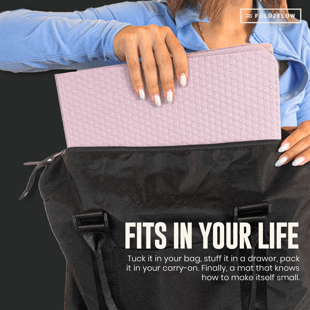 THE FOLD2FLOW MAT™